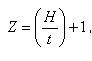 Z=(H/t)+1